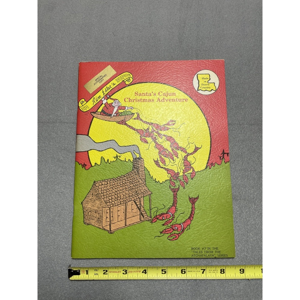 SIGNED Santa's Cajun Christmas Adventure (1st Edition) 1981 Tim Elder RARE Story